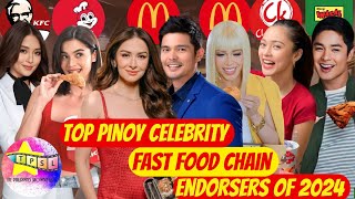 Top Pinoy Celebrity Fast Food Chain Endorsers of 2024 [upl. by Dann]