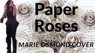 Paper Roses cover original by Marie Osmond [upl. by Yak]