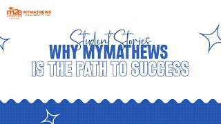 🌟 Student Testimonials Real Experiences at MyMathews 🌟 [upl. by Ilrac]