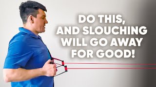 Do this exercise twice a day and you’ll forget about slouching forever [upl. by Eirelam469]