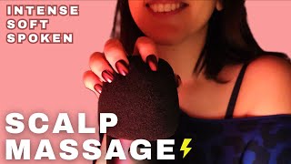 ASMR  SCALP SCRATCHING MASSAGEFAST AND INTENSE Saying ScratchClose Up tingly SOFT SPOKENvisuals [upl. by Corb]