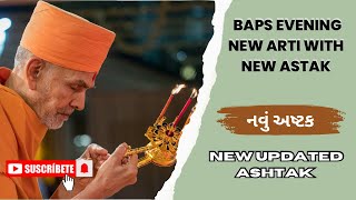 BAPS Evening New Arti with New astak  New updated Ashtak નવું અષ્ટક [upl. by Namzaj]