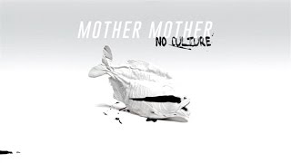 Mother Mother  No Culture Audio [upl. by Lomasi]