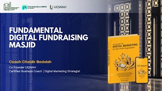 LIVE I Fundamental Digital Fundraising Masjid [upl. by Enegue]