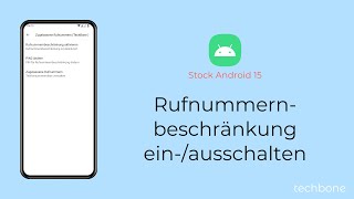 Rufnummernbeschränkung einschalten oder ausschalten Android 15 [upl. by Hound]