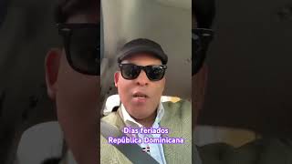 Días feriados República Dominicana 🇩🇴 [upl. by Crispas166]