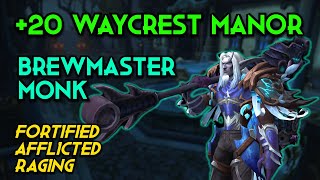 Brewmaster Monk  20 Waycrest Manor  Dragonflight Season 3 Mythic Plus [upl. by Ozan97]