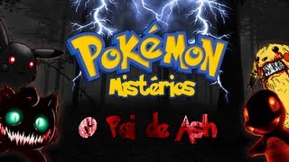 Mistérios de Pokémon 7  O Pai de Ash  Teorias [upl. by Su]