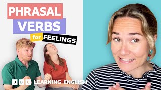 😄😥 Feelings Phrasal verbs with Georgie [upl. by Divadnoj]