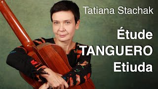 Tatiana Stachak  Étude quotTangueroquot TANGO [upl. by Ahsilif945]