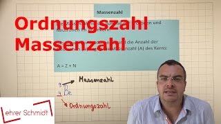 Ordnungszahl  Massenzahl  Isotop  Atomphysik  Lehrerschmidt [upl. by Ahter60]