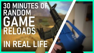 30 minutes of random game reloads in real life [upl. by Ignacius]