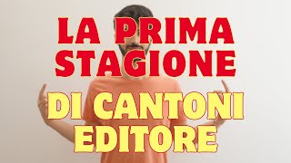 PRIMA STAGIONE DI CANTONI EDITORE [upl. by Belia727]