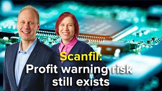 Scanfil Profit warning risk still exists [upl. by Macguiness959]