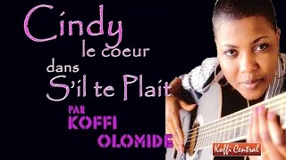 Kofficentral  Cindy  Le coeur sil te plaît Clip Officiel [upl. by Laumas]