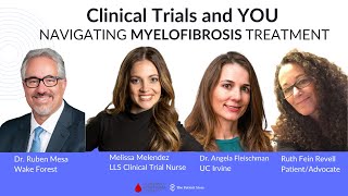 Clinical Trials and You Navigating Myelofibrosis Treatment [upl. by Hsihsa35]