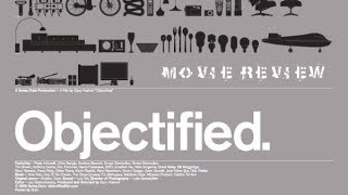 Objectified  Official trailer [upl. by Notsgnal]