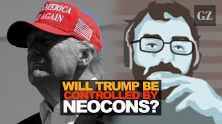 Will Trump be controlled by neocons [upl. by Adest]