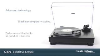 ATLP5 Overview  DirectDrive Turntable [upl. by Tihw514]