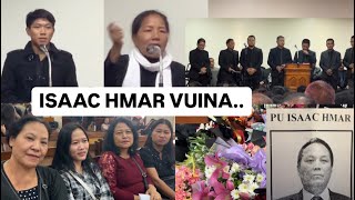 Pu ISAAC HMAR Chandmari Vuina A nupui leh a fapa thusawi Pavalai zaipawl Mipui kal an tam hle [upl. by Zindman623]