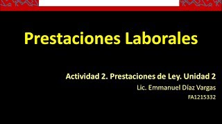 Prestaciones Laborales AETDL [upl. by Rikki]