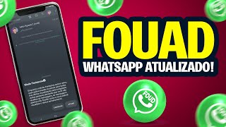 FOUAD WHATSAPP ATUALIZADO COM DIVERSAS FUNÇÕES Como Baixar e Instalar [upl. by Aural]