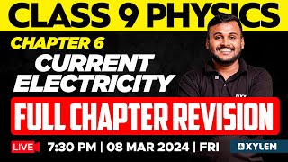 Class 9 Physics  Chapter 1 amp 6  Full Chapter Revision  Xylem Class 9 [upl. by Htenywg]