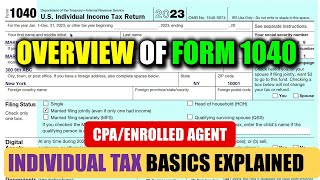 Form 1040 Explained Part 1  Individual Income Tax return  CPAEA [upl. by Hanala]