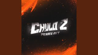 CHULO 2  PERREO RKT [upl. by Samtsirhc]