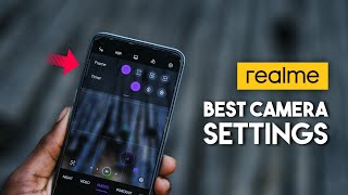 Best Camera Settings for Realme । Get best quality Photo or Video from any Realme Smartphone [upl. by Asina]