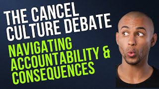 The Pros and Cons of Cancel Culture Understanding its Impact on SocietyMotivate Up [upl. by Jarlath234]