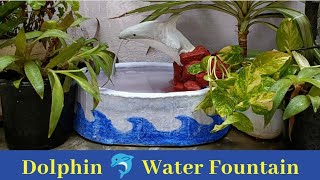 DIY Dolphin Water Fountain  How to make dolphin fountain at home [upl. by Ahtel780]