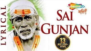 Sai Gunjan by Amey Date  Om Shri Sai Nathaya Namah  Sai Dhun  Shemaroo Bhakti [upl. by Kampmeier]