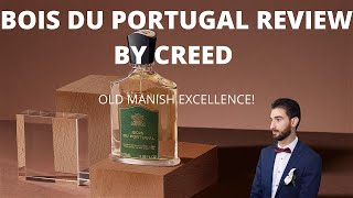 BOIS du PORTUGAL review by CREED Old Mans GEM [upl. by March]