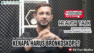 Apa itu Bronkoskopi   Fungsi Manfaat Prosedur Risiko [upl. by Lletnahc]