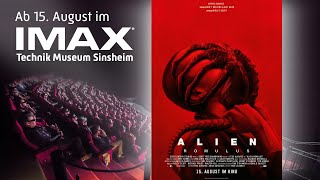 Alien Romulus  IMAX Kino Sinsheim [upl. by Ringler]