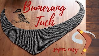 Bumerang Tuch super easy  handgesponnenes Garn [upl. by Neenahs852]