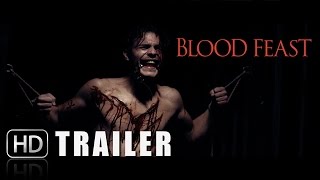 Blood Feast Trailer 2016  Official Remake [upl. by Len]