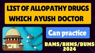 List of Allopathy drugs Which Ayush Doctor can practice🔥 [upl. by Aram]