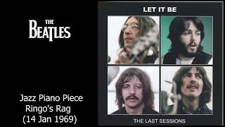 The Beatles  Get Back Sessions  Jazz Piano Piece Ringos Rag  14 Jan 1969 [upl. by Kendall516]