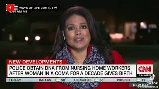 POLICE OBTAIN DNA FROM NURSING HOME WORKERS AFTER WOMAN IN A COMA FOR A DECADE GIVES BIRTH CNN [upl. by Eart]