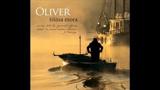 Oliver Dragojevic  Tisina Mora [upl. by Iroak]