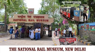 National Rail Museum Chanakyapuri Delhi  राष्ट्रीय रेल संग्रहालय दिल्ली [upl. by Eicak]