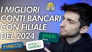 I migliori CONTI BANCARI del 2024 con FILIALE [upl. by Tewfik]