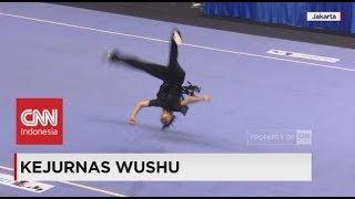 Kejurnas Wushu Persiapan Asian Games 2018 [upl. by Yrnehnhoj]