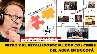 Gustavo Petro y el estallidosocialgovco  Crisis del agua en Bogotá y Selección Colombia [upl. by Ardnasxela]