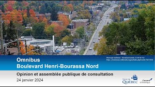 Assemblée publique de consultation – 2024 – Projet omnibus secteur nord du boulevard HenriBourassa [upl. by Schechter]