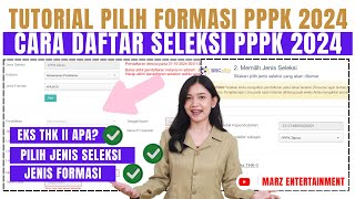 JANGAN SALAH PILIH FORMASI PPPK 2024 BEGINI CARA MENGISI PILIH FORMASI PPPK 2024 DAFTAR PPPK 2024 [upl. by Nnywg422]