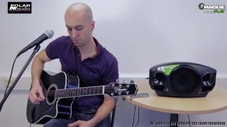 Mackie Freeplay portable PA system demo with acoustic guitar and vocals [upl. by Suoicul288]