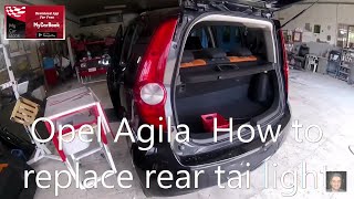 Opel Agila B 2007–2014 How to replace rear tai light [upl. by Northey]